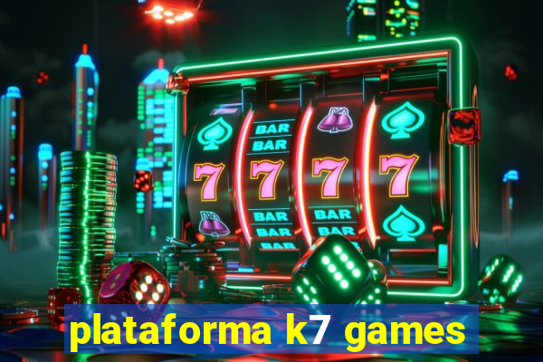 plataforma k7 games